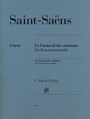 G. Henle Verlag - Le Carnaval des animaux Saint-Sans, Heinemann Ensemble de chambre Ensemble complet de partitions