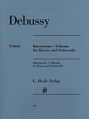 G. Henle Verlag - Intermezzo & Scherzo - Debussy/Debussy - Cello/Piano - Book