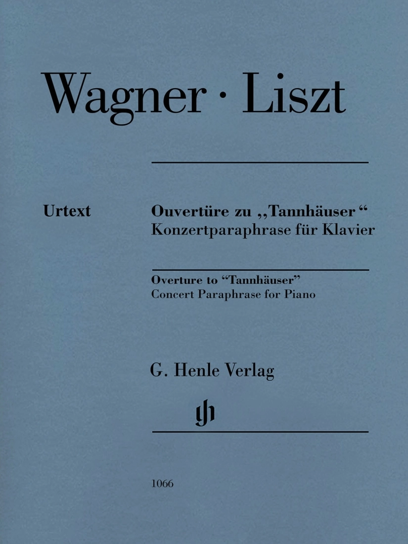 Overture to \'\'Tannhauser\'\': Concert Paraphrase for Piano - Wagner/Liszt - Piano - Book