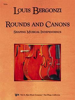 Kjos Music - Rounds And Canons: Shaping Musical Independence - Violin