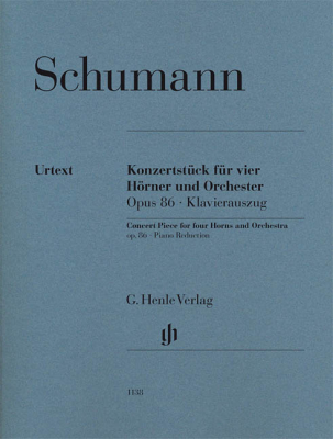 G. Henle Verlag - Concert Piece for four Horns and Orchestra op. 86 Schumann, Schumann Quatre cors et rduction pour piano Partition de chef et partitions individuelles