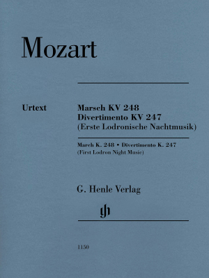 G. Henle Verlag - March K. 248, Divertimento K. 247 (First Lodron Night Music) - Mozart/Loy - Chamber Sextet - Parts Set
