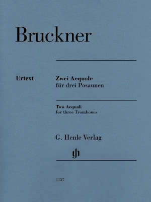 G. Henle Verlag - Two Aequali for Three Trombones - Bruckner/Rahmer - Trombone Trio - Score/Parts