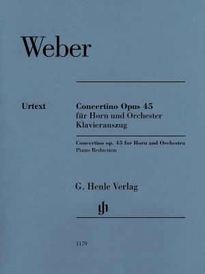 Concertino op. 45 for Horn and Orchestra (Piano Reduction) - Weber/Rahmer - Horn/Piano - Sheet Music