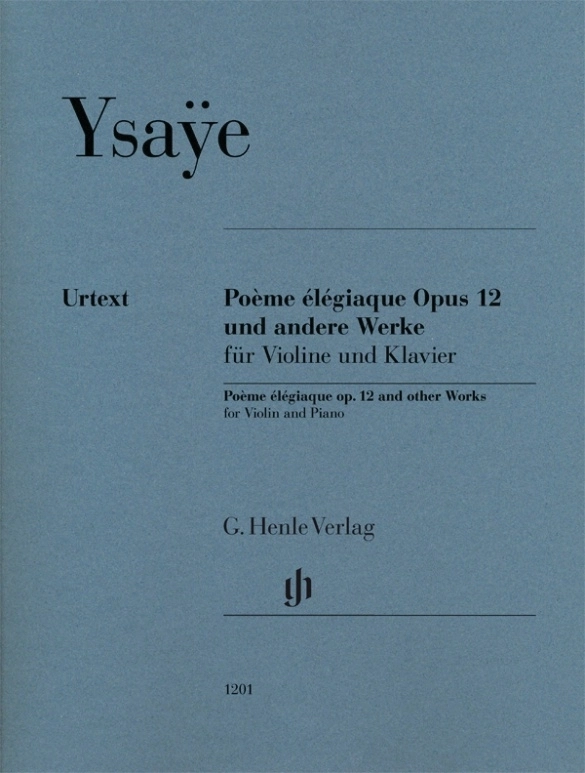 Poeme Elegiaque op. 12 and other Works - Ysaye/Iwazumi - Violin/Piano - Book