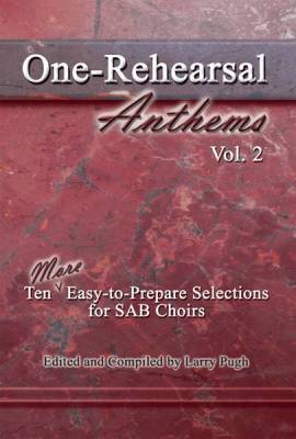 The Lorenz Corporation - One-Rehearsal Anthems, Vol. 2