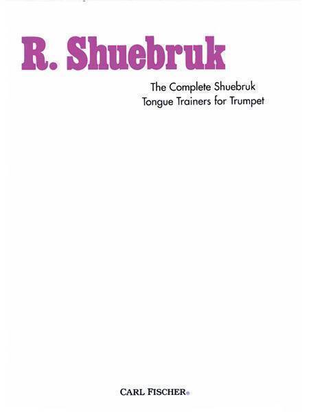 The Complete Shuebruk Tongue Trainers For Trumpet
