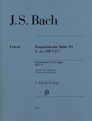 G. Henle Verlag - French Suite VI in E major BWV 817 (Revised Edition - w/o Fingering) - Bach/Scheideler - Piano - Book
