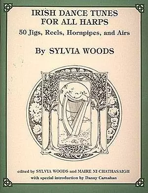 Sylvia Woods Harp Center - Irish Dance Tunes for All Harps