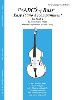 Carl Fischer - The Abcs Of Bass Easy Piano Accompaniment For Book 1