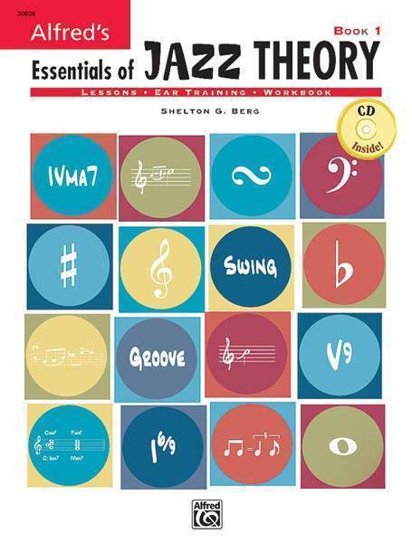Alfred\'s Essentials of Jazz Theory, Book 1