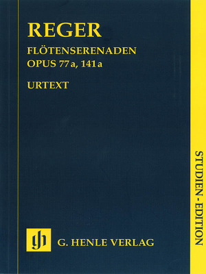 G. Henle Verlag - Serenades op. 77a and op. 141a for Flute (Violin), Violin and Viola - Reger/Kube - Study Score - Book