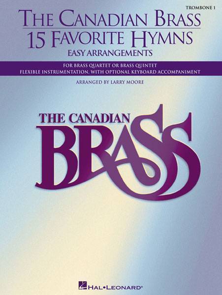 The Canadian Brass - 15 Favorite Hymns - Trombone 1