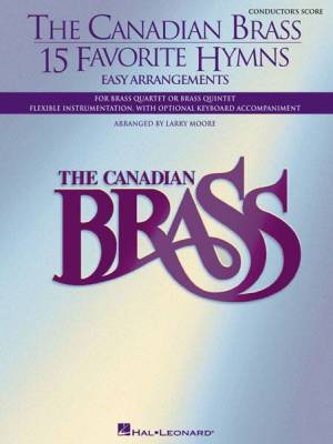G. Schirmer Inc. - The Canadian Brass - 15 Favorite Hymns - Conductors Score