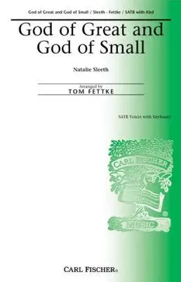 Carl Fischer - God Of Great And God Of Small