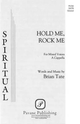 Pavane Publishing - Hold Me, Rock Me