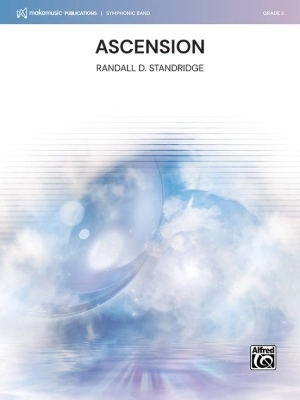 MakeMusic Publications - Ascension - Standridge - Concert Band - Gr. 3