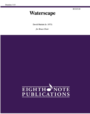 Eighth Note Publications - Waterscape Marlatt Ensemble de cuivres et percussions Niveau intermdiaire