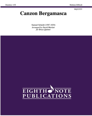 Eighth Note Publications - Canzon Bergamasca - Scheidt/Marlatt - Brass Quintet - Gr. Medium-Difficult