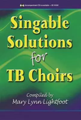 Heritage Music Press - Singable Solutions for TB Choirs