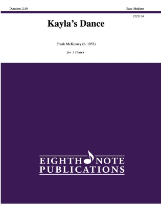 Eighth Note Publications - Kaylas Dance - McKinney - Flute Trio - Gr. Easy-Medium
