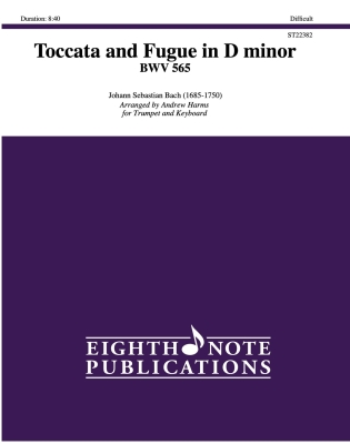 Eighth Note Publications - Toccata and Fugue in D minor BWV565 Bach, Harm Trompette et piano Niveau difficile