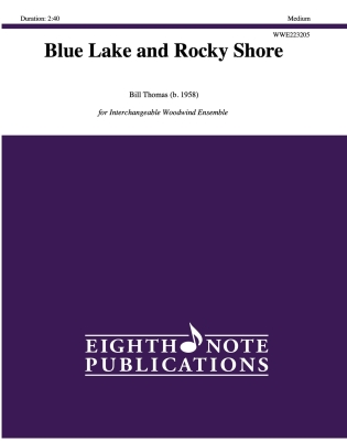 Eighth Note Publications - Blue Lake and Rocky Shore - Thomas - Interchangeable Woodwind Ensemble - Gr. Medium