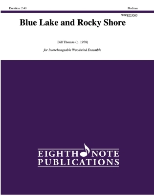 Eighth Note Publications - Blue Lake and Rocky Shore - Thomas - Interchangeable Woodwind Ensemble - Gr. Medium