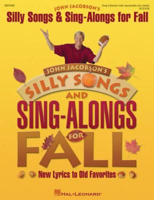 Hal Leonard - Silly Songs and Sing-Alongs for Fall (Collection)