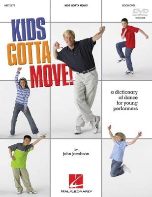 Hal Leonard - Kids Gotta Move! (Resource) - Jacobson - Book/DVD