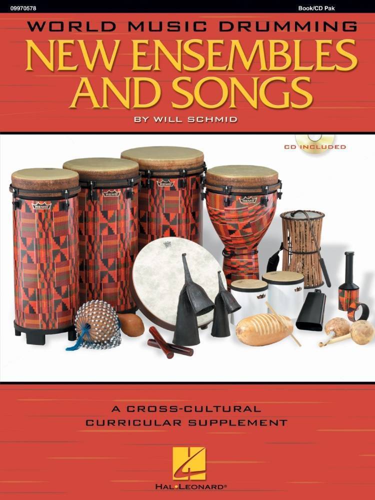 World Music Drumming: New Ensembles And Songs - Schmid - Book/CD