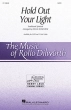 Hal Leonard - Hold Out Your Light - Spiritual\/Dilworth - SATB