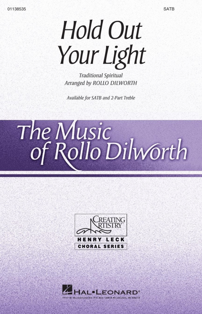 Hold Out Your Light - Spiritual/Dilworth - SATB