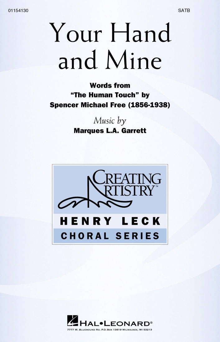 Your Hand and Mine - Free/Garrett - SATB