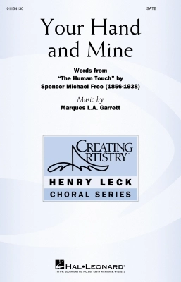 Hal Leonard - Your Hand and Mine - Free/Garrett - SATB