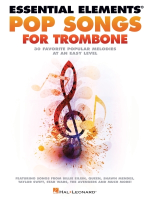 Hal Leonard - Essential Elements Pop Songs for Trombone Trombone Livre