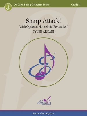 Excelcia Music Publishing - Sharp Attack! (with Optional Household Percussion) - Arcari - String Orchestra - Gr. 1