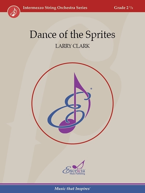 Dance of the Sprites - Clark - String Orchestra - Gr. 2.5