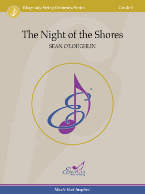 Excelcia Music Publishing - The Night of the Shores - OLoughlin - String Orchestra - Gr. 3