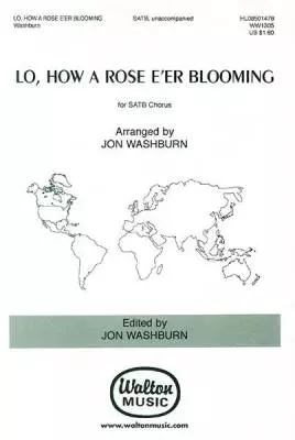 Lo, How a Rose E\'er Blooming