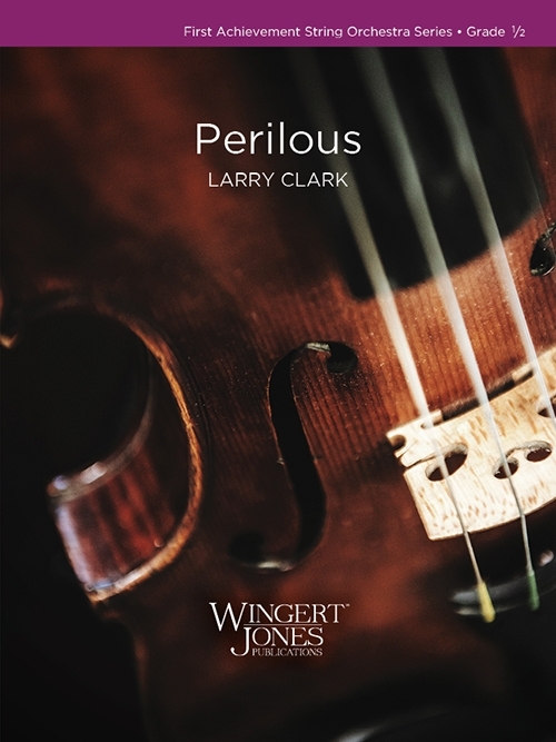 Perilous - Clark - String Orchestra - Gr. 0.5