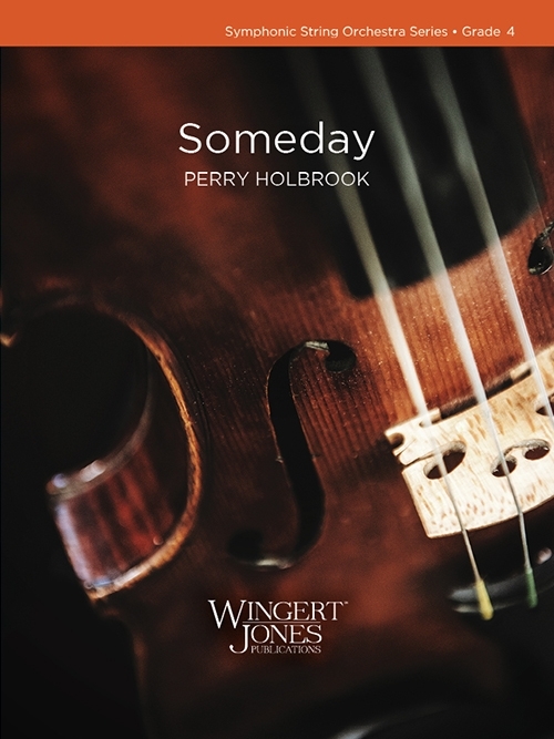 Someday - Holbrook - String Orchestra - Gr. 4