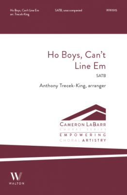 Walton - Ho Boys, Cant Line Em - Traditional/Trecek-King - SATB