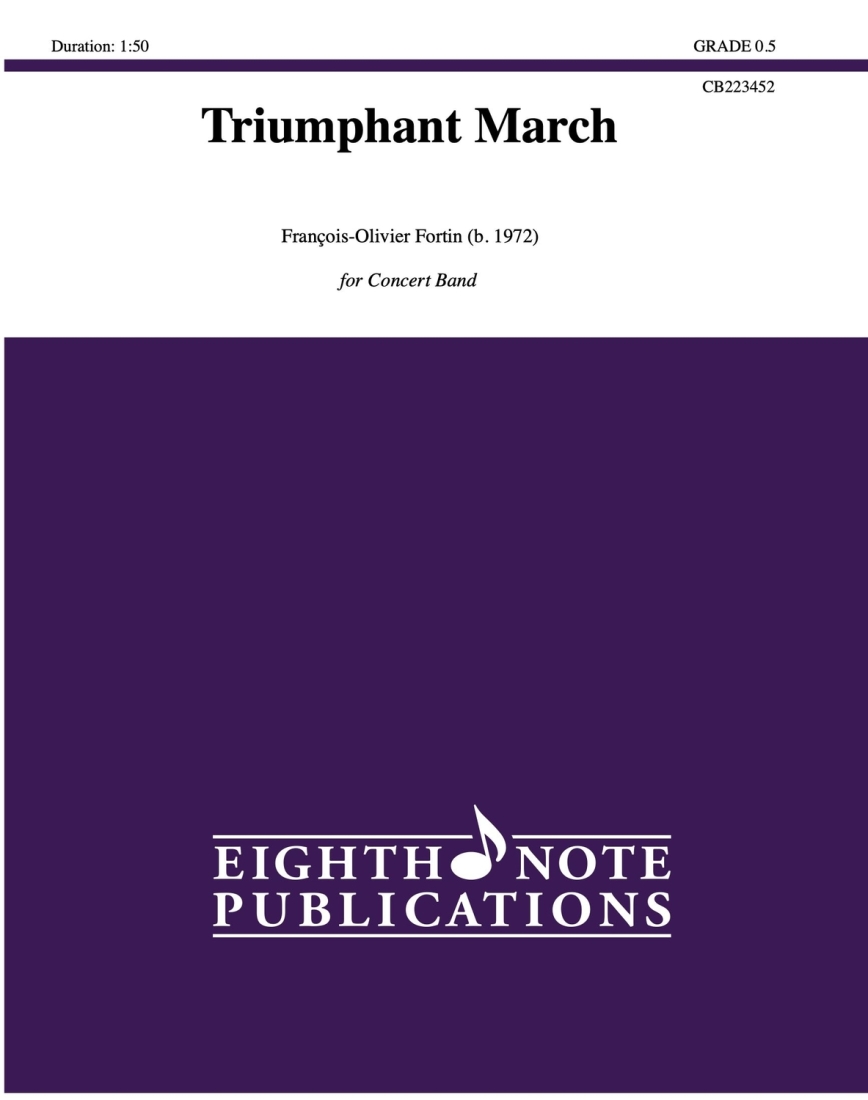 Triumphant March - Fortin - Concert Band - Gr. 0.5
