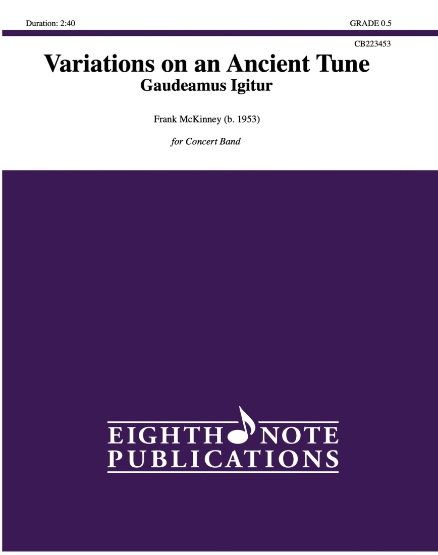 Variations on an Ancient Tune: Gaudeamus Igitur - McKinney - Concert Band - Gr. 0.5