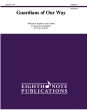 Eighth Note Publications - Guardians of Our Way - Bradbury - Concert Band - Gr. 3
