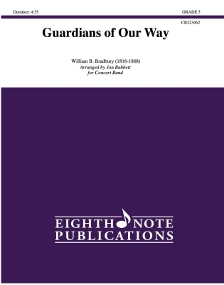 Eighth Note Publications - Guardians of Our Way - Bradbury - Concert Band - Gr. 3