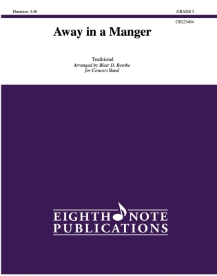 Eighth Note Publications - Away in a Manger - Traditional/Boothe - Concert Band - Gr. 3