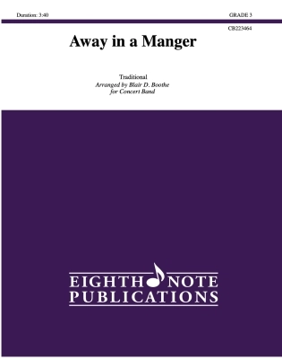 Eighth Note Publications - Away in a Manger - Traditional/Boothe - Concert Band - Gr. 3