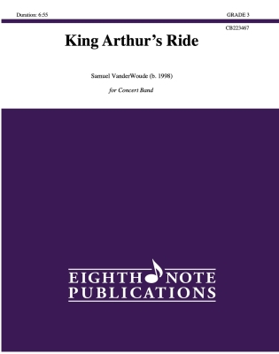 Eighth Note Publications - King Arthurs Ride - VanderWoude - Concert Band - Gr. 3